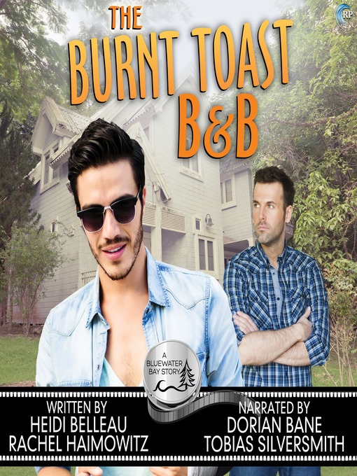 Title details for The Burnt Toast B&B by Heidi Belleau - Available